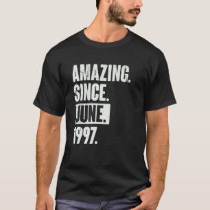 T-shirt 25 ans 25 ans Extraordinaire depuis juin 1999