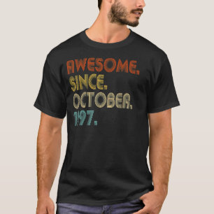 T-shirt 25 Ans Awesome depuis Octobre 1997 25e Anniversair
