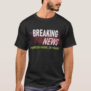 T-shirt 25 ans de travail 25e année Cadeau employé