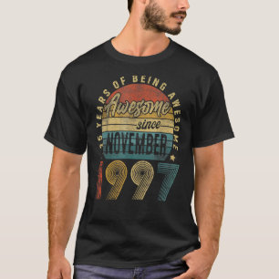 T-shirt 25e anniversaire 25 ans stupéfiant depuis Novembe