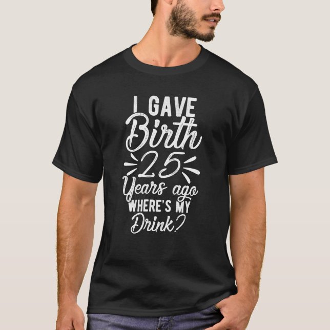 T-shirt 25e anniversaire Maman de 25 ans Fils fille (Devant)