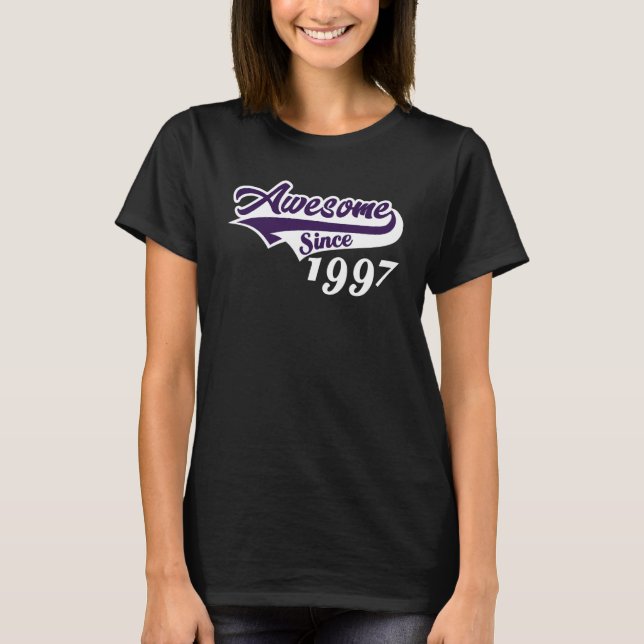T-shirt 25th Birthday Awesome Since 1997 Age Of Perfection (Devant)