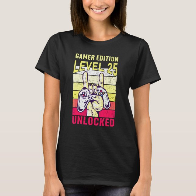 T-shirt 25th Birthday Video Gamer Edition Level 25 Unlocke (Devant)