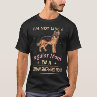 T-shirt 26 Je ne suis pas comme une mère ordinaire, je sui