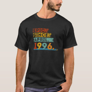 T-shirt 26E Anniversaire De 26 Ans Epic Depuis Avril 1999