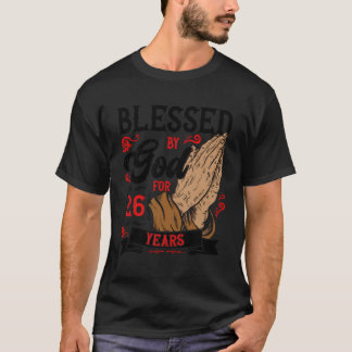 T-shirt 26E Anniversaire Thème Religieux Béni Par Dieu Pou