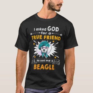 T-shirt 27 A demandé à Dieu - Vrai Ami - Un Beagle