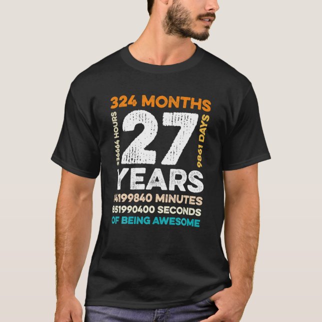 T-shirt 27 Ans 324 Mois D'Être Impressionnant 27e (Devant)