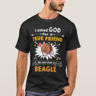 T-shirt 289 Demandé à Dieu - Véritable Ami - Un Beagle