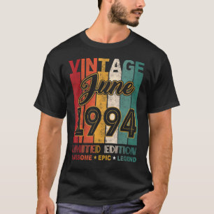 T-shirt 28e anniversaire Vintage juin 1994 Awesome Epic Le