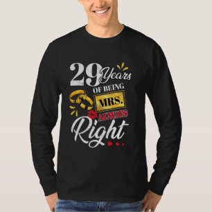 T-shirt 29 Ans À Être Mme Toujours Droite Couples Drôle An