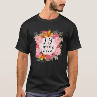 T-shirt 29 Ans Aimés Joyeux 29E Anniversaire Fabuleuses Fe