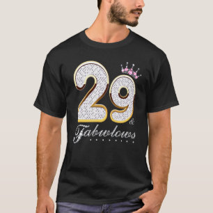 T-shirt 29 & Fabuleux 29 Ans 29e Anniversaire Diamant C