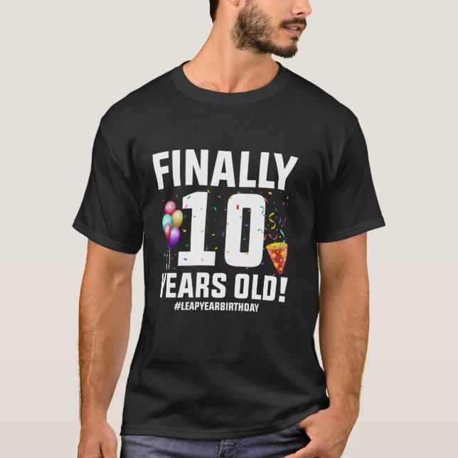 T-shirt 29 fév Jour bissextile Finalement 10 ans Anniversa (Devant)