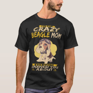T-shirt 29 Je suis la folle mère Beagle Beagle