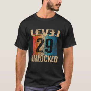 T-shirt 29ème Anniversaire Niveau Déverrouillé Vintage T C