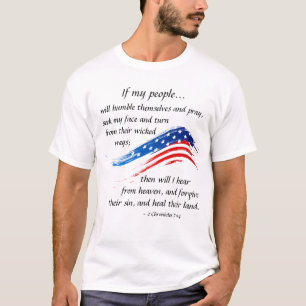 T-shirt 2 Chroniques 7:14 Si Mon Peuple Priera États-Unis 