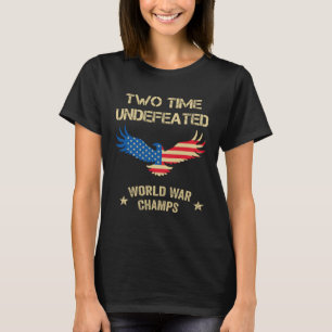 T-shirt 2 Fois Invaincu Guerre mondiale Champs patriotique