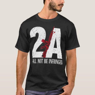 T-shirt 2A AR15 Rifle 2nd Amendment Patriotic Gun Owner 