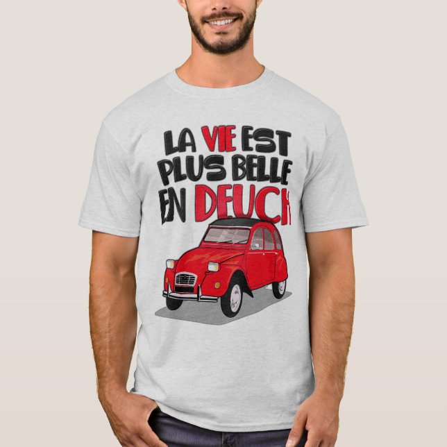 T-shirt 2cv La vie est belle (Devant)