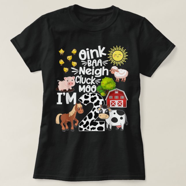 T-shirt 2e anniversaire Oink Baa Neigh Cluck Moo Je suis 2 (Design devant)