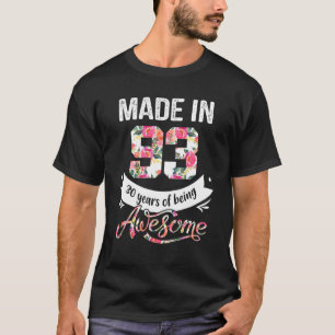 T-shirt 30 ans 30e anniversaire Né en 1993 Femme Fille