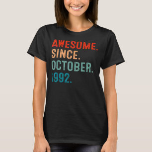 T-shirt 30 Ans Awesome Depuis Octobre 1992 30e Anniversair