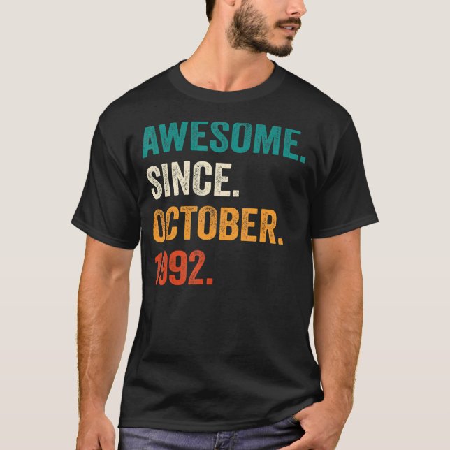 T-shirt 30 Ans Awesome depuis Octobre 1992 30e Birt (Devant)