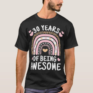 T-shirt 30 ans mignons d'être merveilleux arc-en-ciel 30e