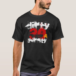 T-shirt 30 et assoiffé sales - 30ème anniversaire