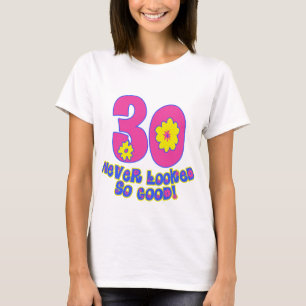 T-shirt 30 non jamais regardé si bon !