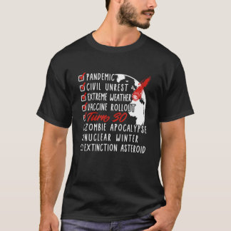 T-shirt 30E Anniversaire I Doomsday Checklist I Zombie Apo