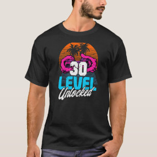 T-shirt 30e anniversaire niveau 30 années déverrouillées 8