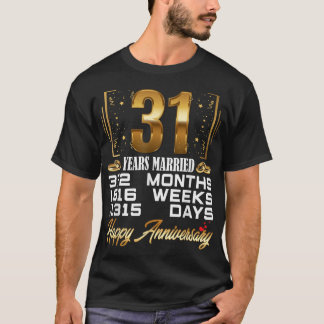 T-shirt 31 ans de mariage - Funny 31ème anniversaire de Ma