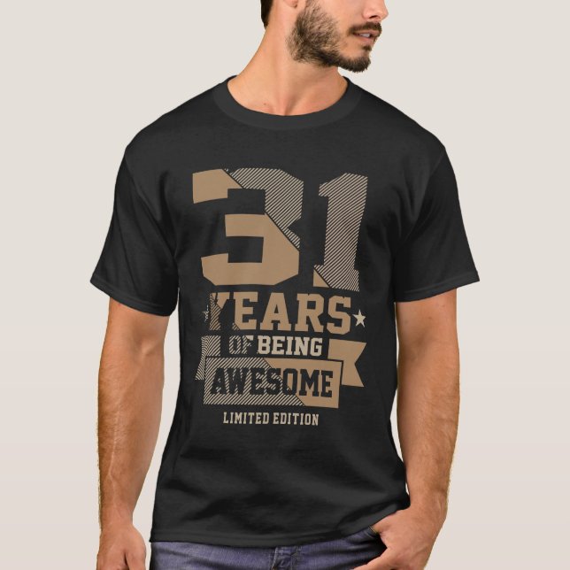 T-shirt 31 ans d'être génial 31e anniversaire Cadeau (Devant)