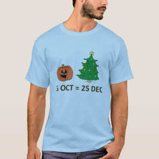 T-shirt 31 octobre = 25 décembre