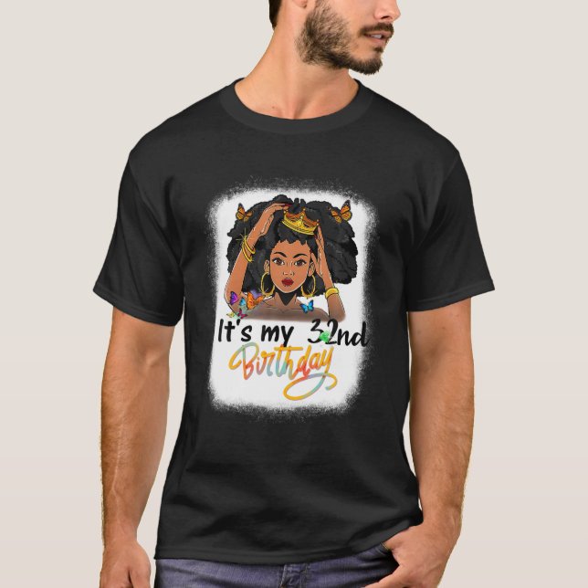 T-shirt 32 Ans Black Melanin Femme Fille C'est My 32Nd (Devant)