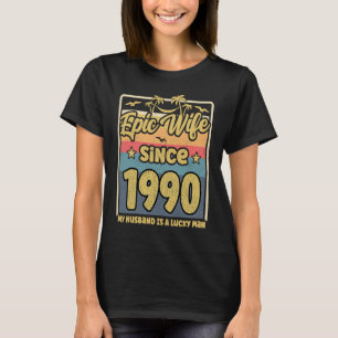T-shirt 32e anniversaire de Mariage Epic Femme depuis 1990