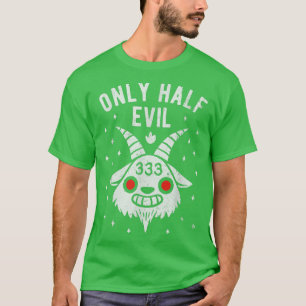 T-shirt 333, je ne suis qu'à moitié méchant - Drôle Hallow