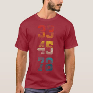 T-shirt 33 45 78 tr/min Vintage Retro Vinyl Record DJ Musi