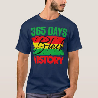 T-SHIRT 365 JOURS HISTOIRE NOIRE