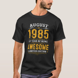 T-shirt 37E Anniversaire Cadeaux 37 Ans Awesome Depuis Aoû
