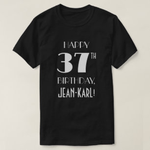 T-shirt 37e fête d'anniversaire - Style Art Déco inspiré