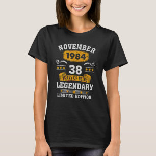 T-shirt 38 Ans Légende depuis novembre 1984 38e naissance