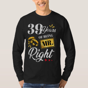 T-shirt 39 Ans D'Être M. Right Funny Couple Mariage A