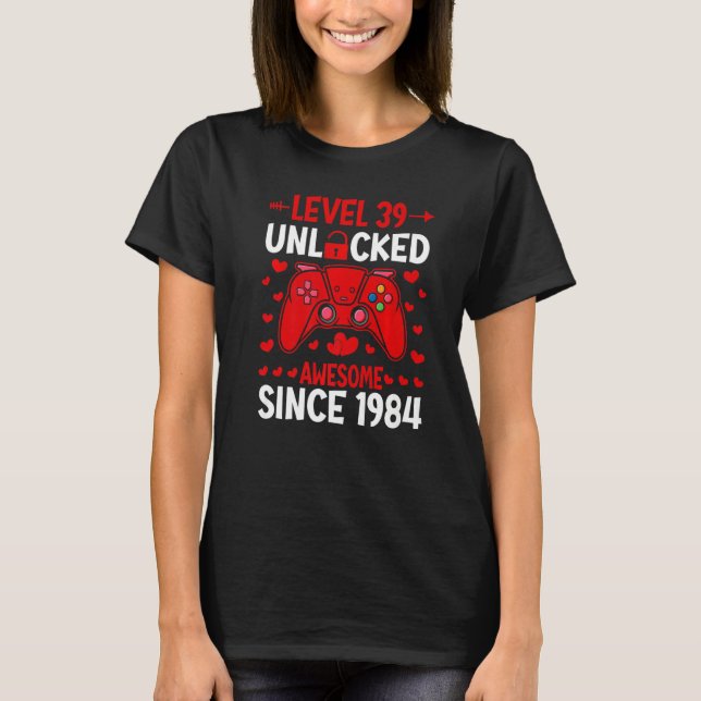 T-shirt 39e Anniversaire Jeu Niveau 39 Déverrouillé Awesom (Devant)