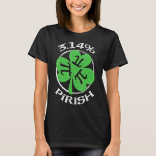 T-shirt 3 14 PIrish Funny St patrick Math Geek Jour Pi