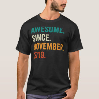 T-shirt 3 Ancien Awesome depuis novembre 2019 3e anniversa