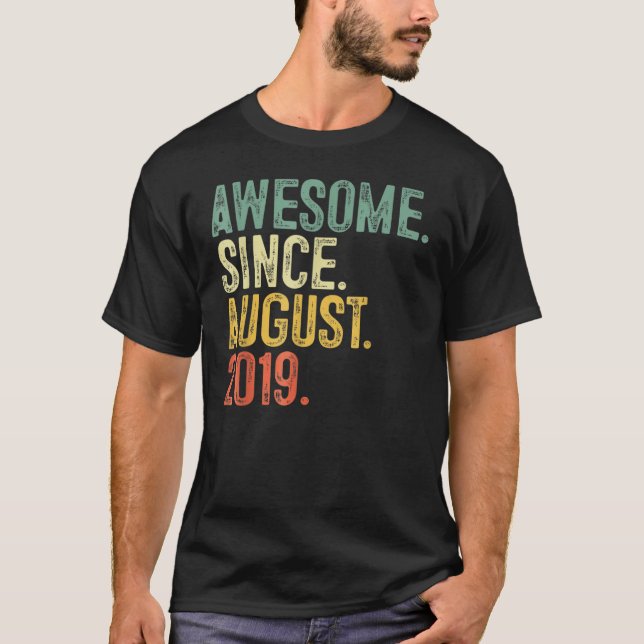 T-shirt 3 Ans Awesome Depuis Août 2019 3e Anniversaire (Devant)