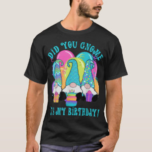 T-shirt 3 Gnomes d'anniversaire Avez-vous Gnome c'est mon